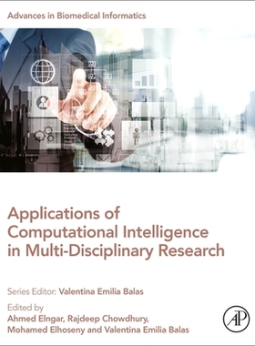 [预订]Applications of Computational Intelligence in Multi-Disciplinary Research