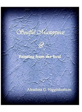 预订 Soulful Masterpiece 2: Painting From the Soul: 9798852572424