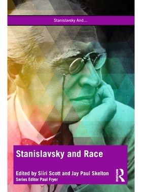 预订 Stanislavsky and Race: Questioning the 