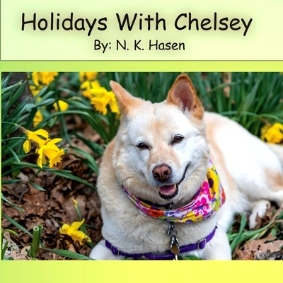 预订 Holidays With Chelsey: 9781733799461