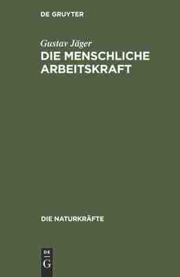 【预订】Die menschliche Arbeitskraft 9783486723632