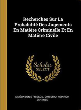 【预售】Recherches Sur La Probabilité Des Jugements En Matière Criminelle Et En Matière Civile