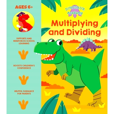 预订 Dinosaur Academy: Multiplying and Dividing: 9781398819887