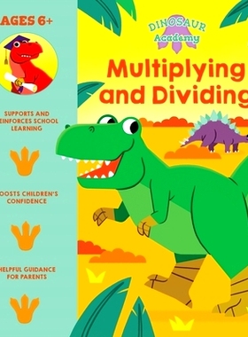 预订 Dinosaur Academy: Multiplying and Dividing: 9781398819887