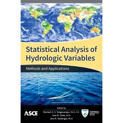 预订 Statistical Analysis of Hydrologic Variables: Methods and Applications 水文变量的统计分析：方法与应用: 978078441517