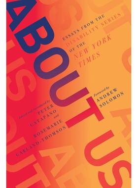 预订 About Us: Essays from the Disability Series of the New York Times 关于我们：纽约时报残疾人系列文章: 9781631498589