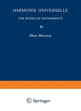 预订 Harmonie Universelle: The Books on Instruments: 9789401757812