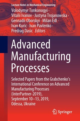 【预订】Advanced Manufacturing Processes