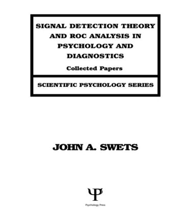 【预订】Signal Detection Theory and ROC Analysis in Psychology and Diagnostics