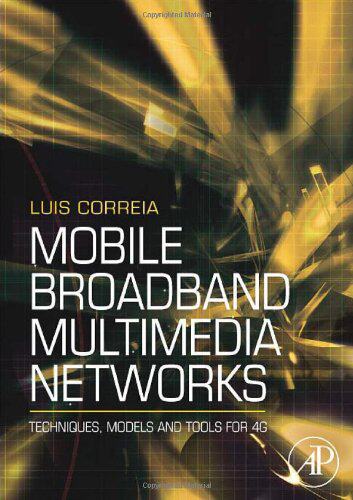 【预订】Mobile Broadband Multimedia Networks