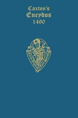 【预订】Caxton’s Eneydos
