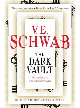 预订 Dark Vault: The Archived and the Unbound Novels: 9781789090857
