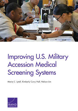 【预订】Improving U.S. Military Accession Medical Screening Systems