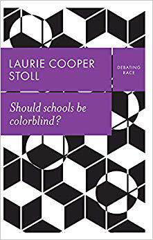 【预售】Should Schools Be Colorblind?