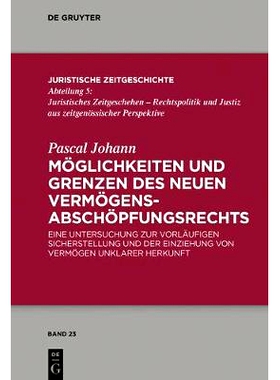 预订 Möglichkeiten und Grenzen des neuen Vermögens­abschöpfungsrechts: Eine Untersuchung zur vorläufigen Sicherstel
