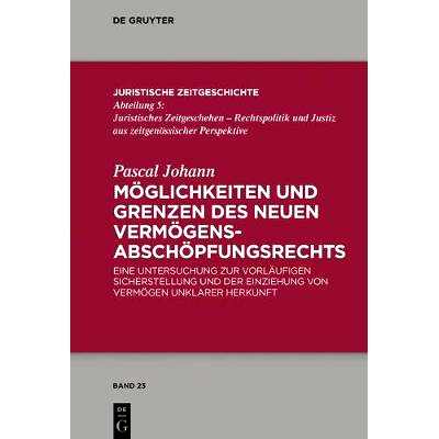 预订 Möglichkeiten und Grenzen des neuen Vermögens­abschöpfungsrechts: Eine Untersuchung zur vorläufigen Sicherstel
