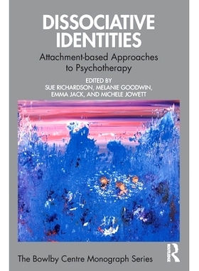 预订 Dissociative Identities: Attachment-Based Approaches to Psychotherapy: 9781032696652
