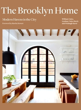 预订 The Brooklyn Home: Modern Havens in the City