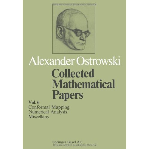 预订 Collected Mathematical Papers Vol. 6 XIV Conformal Mapping; XV Numerical Analysis; XVI Miscellany 9783034893381