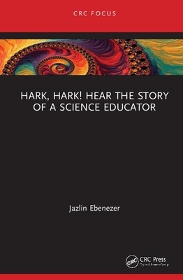 【预订】Hark, Hark! Hear the Story of a Science Educator 9780367224172