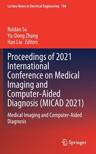 and Aided 9789811638794 Medical International Dia Conference 2021 Imaging Proceedings Computer 预订