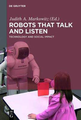 [预订]Robots that Talk and Listen 9781614516033
