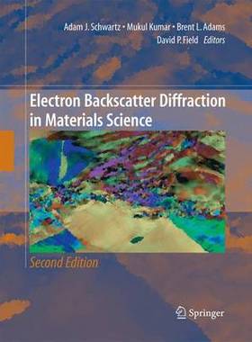 【预订】Electron Backscatter Diffraction in Materials Science