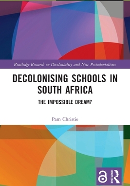 [预订]Decolonising Schools in South Africa
