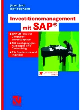 预订 Investitionsmanagement mit SAP*: SAP ERP Central Component anwendungsnah. Mit durchgängigem Fallbeispiel und Custo