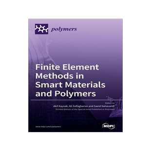 [预订]Finite Element Methods in Smart Materials and Polymers 9783039365852