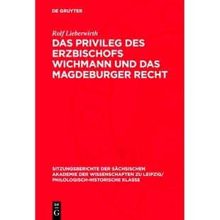 und 9783112711606 Privileg Recht Magdeburger das Wichmann Erzbischofs des Das 预订