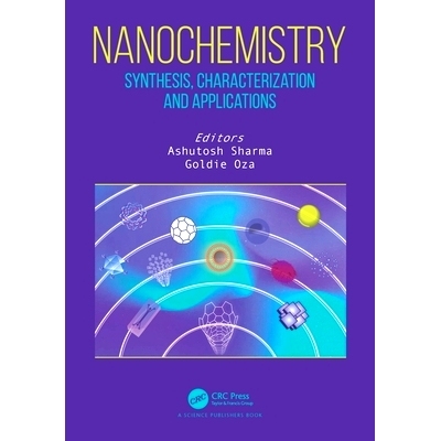 预订 Nanochemistry: Synthesis, Characterization and Applications