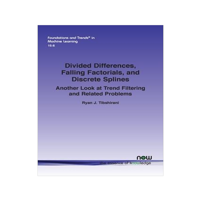 [预订]Divided Differences, Falling Factorials, and Discrete Splines 9781638280361