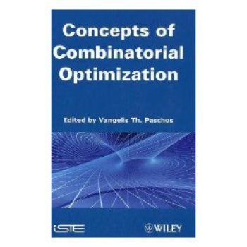 【预订】Concepts Of Combinatorial Optimization