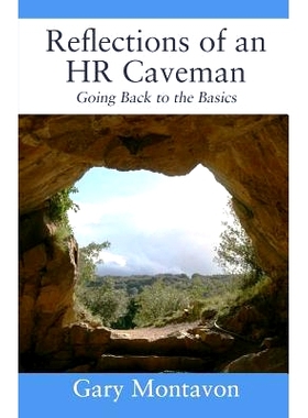 预订 Reflections of an HR Caveman: Going Back to the Basics: 9781478774464