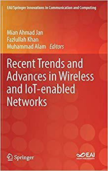 【预售】Recent Trends and Advances in Wireless and IoT-enabled Networks