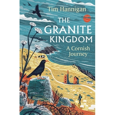 预订 The Granite Kingdom: A Cornish Journey: 9781801108843