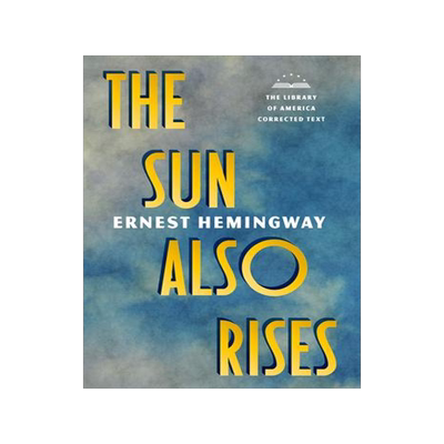 [预订]The Sun Also Rises: The Library of America Corrected Text [Deckle Edge Paper] 9781598537154