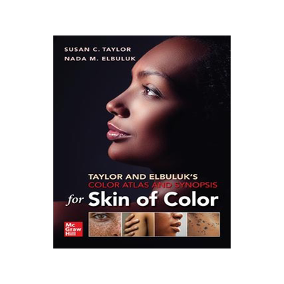 [预订]Taylor and Elbuluk’s Color Atlas and Synopsis for Skin of Color 9781264268900