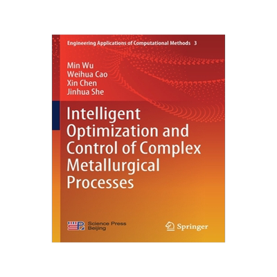 预订 Intelligent Optimization and Control of Complex Metallurgical Processes