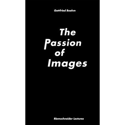 预订 The Passion of Images 图像的激情: 9783960987727