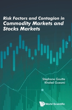 【预订】Risk Factors and Contagion in Commodity Markets and Stocks Markets