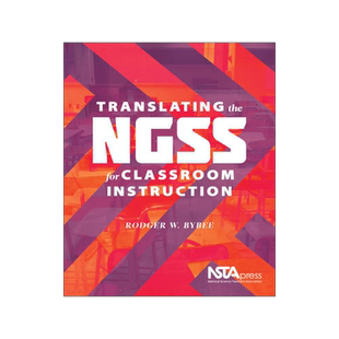 预订 Translating The Ngss for Classroom Instruction (Pb341X)