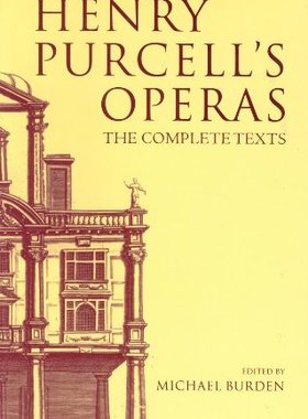 【预订】Henry Purcell’s Operas