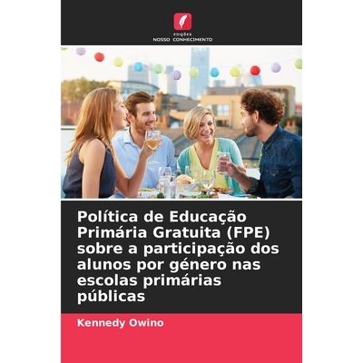 预订 Política de Educação Primária Gratuita (FPE) sobre a participação dos alunos por género nas escolas primári