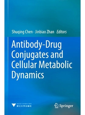 预订 Antibody-Drug Conjugates and Cellular Metabolic Dynamics: 9789811956409