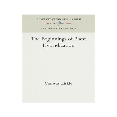 [预订]The Beginnings of Plant Hybridization 9781512809077