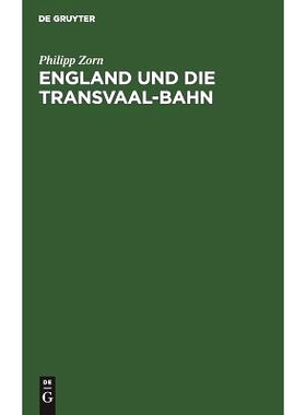 预订 England und die Transvaal-Bahn: Ein völkerrechtliches Gutachten: 9783111268644