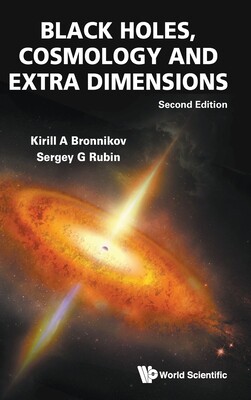 【预订】Black Holes, Cosmology and Extra Dimensions