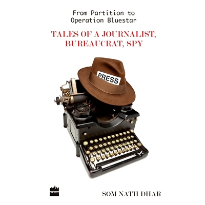预订 From Partition To Operation Bluestar: Tales of a Journalist, Bureaucrat, Spy: 9789350293775
